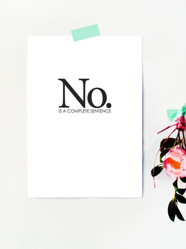 Free Printable Poster No Is A Complete Sentence We Are Scout