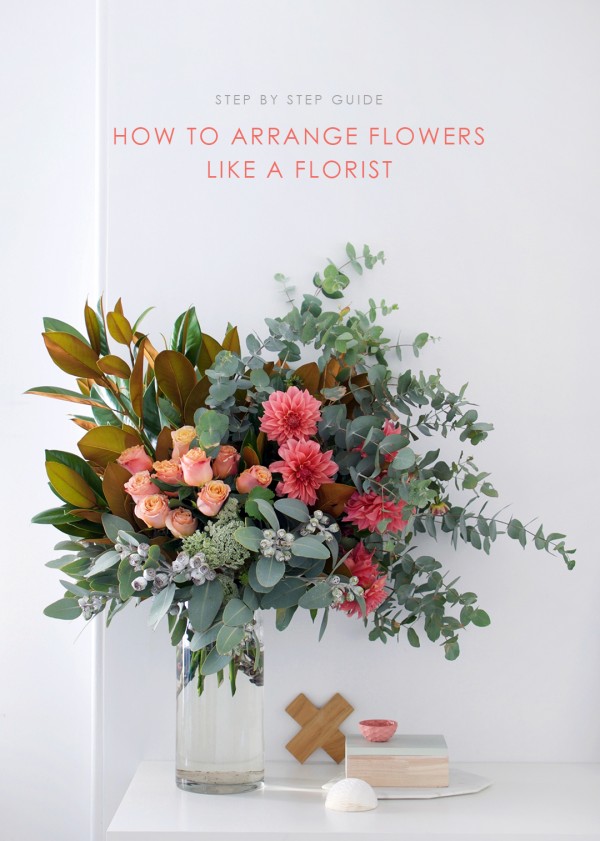 How to arrange a statement flower arrangement like a florist - step by step guide